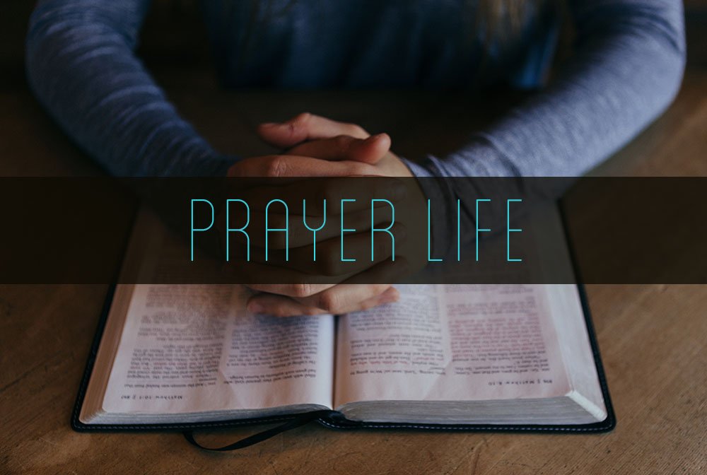 The Principles of Prayer