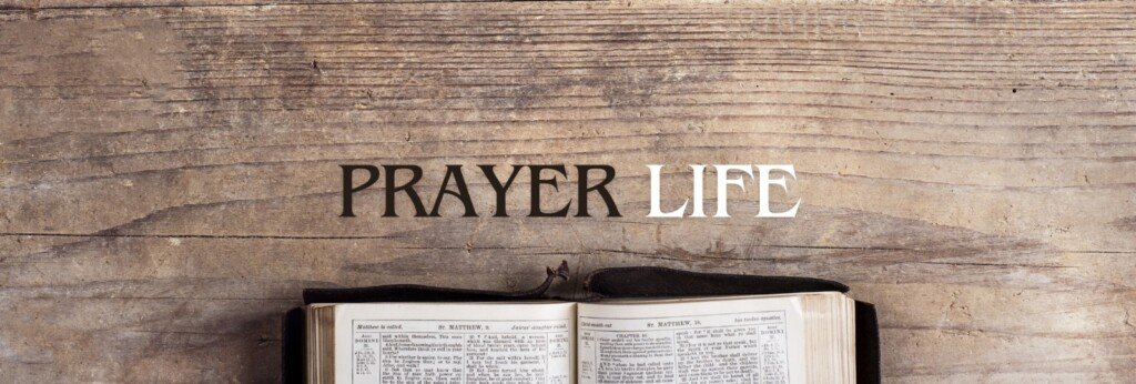 Thoughts On Prayer