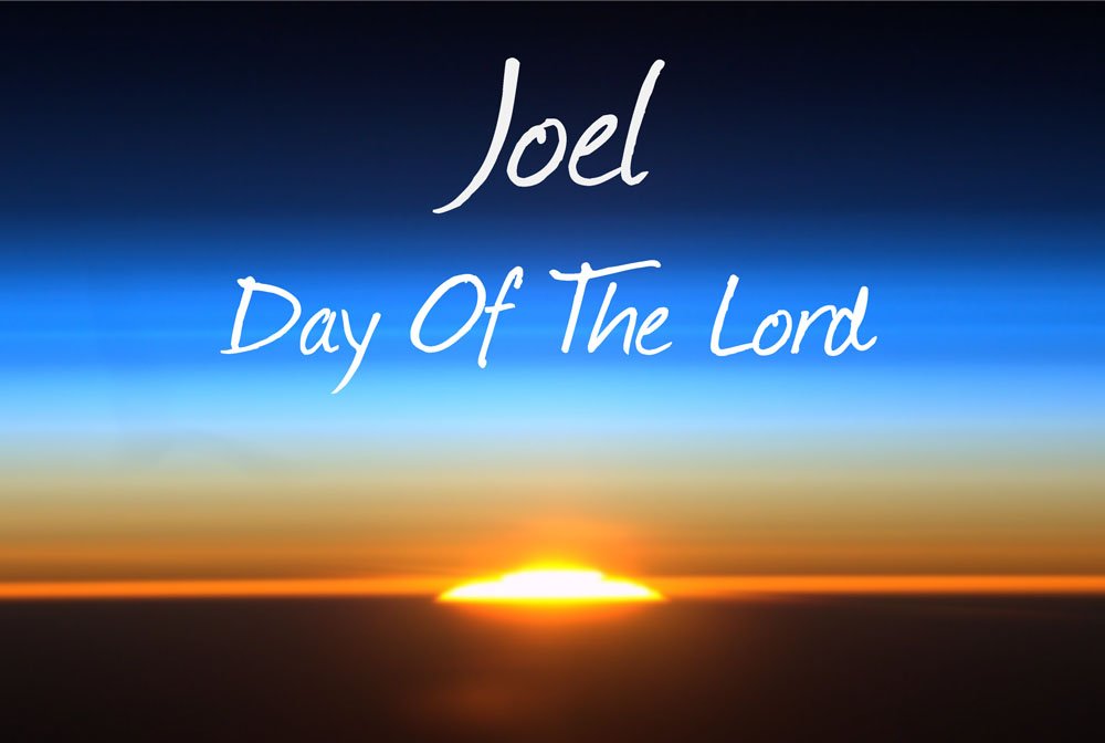 Joel: The God Of History